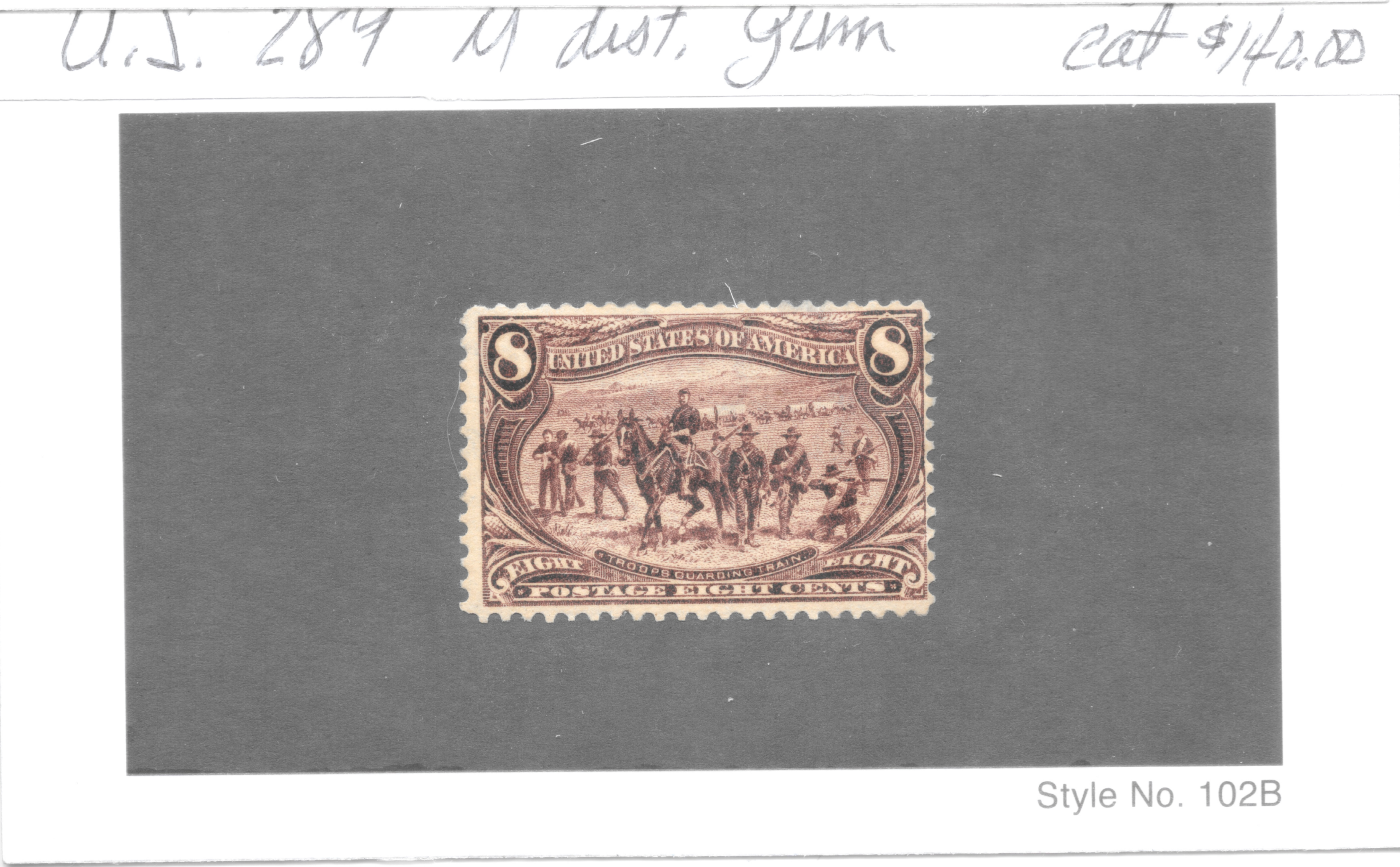 United States Scott 289, 1898 eight-cent Trans-Mississippi Troops guarding train, mint — auction card, face only